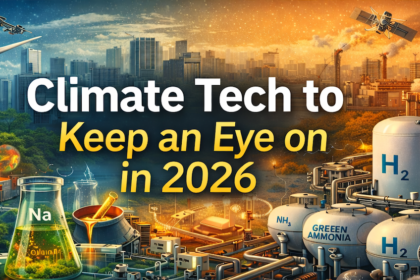 Climate Tech to keep an eye on 2026 FNGN
