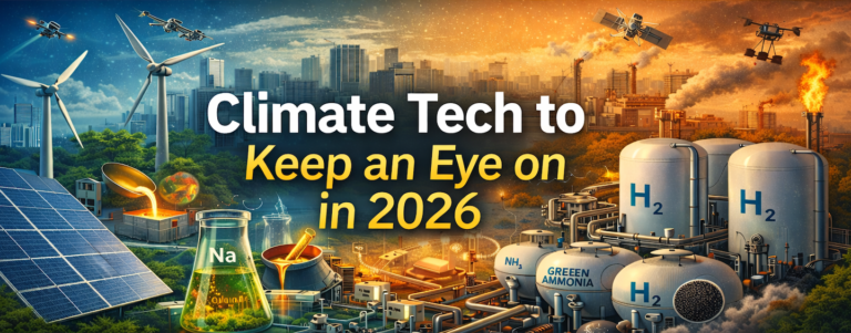 Climate Tech to keep an eye on 2026 FNGN
